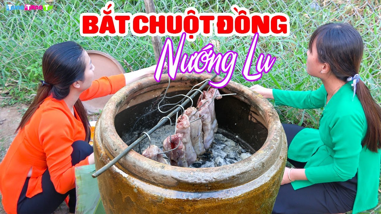 ru-thon-nu-mien-tay-xinh-dep-bat-chuot-dong-nuong-lu-thom-nuc-mui
